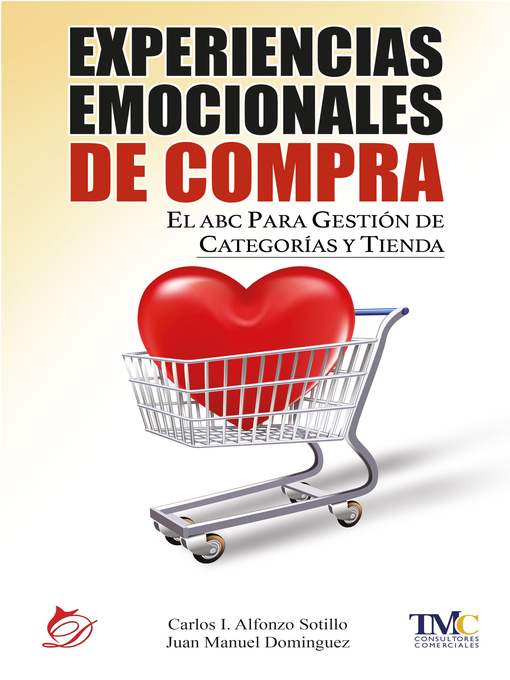 Title details for Experiencias emocionales de compra by Carlos Ignacio Alfonzo Sotillo - Wait list